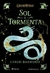 Sombra e Ossos, vol. 2 : Sol e Tormenta- Leigh Bardugo