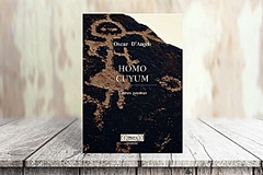 HOMO CUYUM - OSCAR D'ÁNGELO