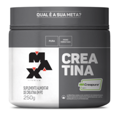 CREATINA CREAPURE POTE 250G - MAX TITANIUM na internet