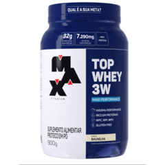 TOP WHEY 3W + PERFORMANCE POTE 900 GR BAUNILHA - MAX TITANIUM