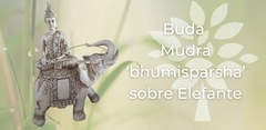 Buda Bhumisparsha sobre Elefante - Buda de Resina