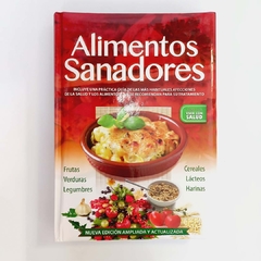 Los ALIMENTOS y sus poderes SANADORES