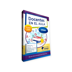 Docentes en el Aula - Primer Ciclo – Lengua