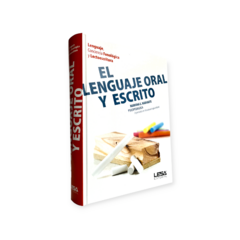 El Lenguaje Oral Y Escrito - comprar online