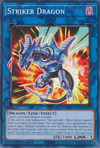 Striker Dragon (Super Rare) - 25th Anniversary Rarity Collection (RA01)