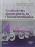 BURSTONE | Fundamentos Biomecânicos da Clinica Ortodôntica | Charles J. Burstone