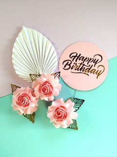 Cake Topper floral Happy birthday - Tres Deseos Deco Mdp
