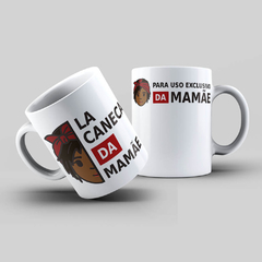 Caneca Personalizada- La caneca da mamãe, negra