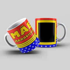 Caneca Personalizada- Mãe maravilha com foto