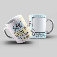 Caneca Personalizada- Pãe, mãe que também é pai