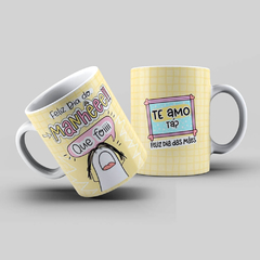 Caneca Personalizada- Feliz dia do Manhêê!!! Que foi? - comprar online