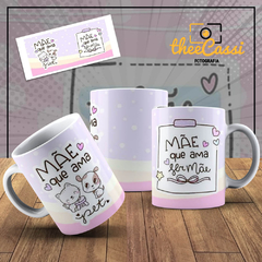 Caneca Personalizada- Mãe que ama pet, mãe que ama ser mãe!