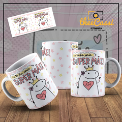 Caneca Personalizada- Eu tenho uma super mãe Flork na internet