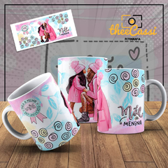 Caneca Personalizada- Mãe de menina, para melhor mãe do universo