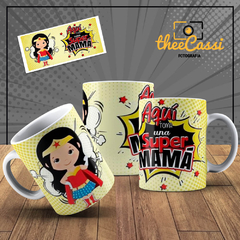 Caneca Personalizada- Aqui toma uma super mamá