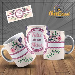 Caneca Personalizada- Feliz dia das mães!