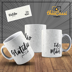 Caneca Personalizada- Gratidão, por tudo. Feliz dia das mães