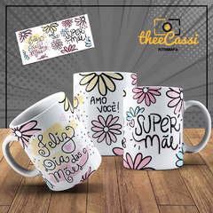 Caneca Personalizada- Feliz dia das mães. Amo você, super Mãe!