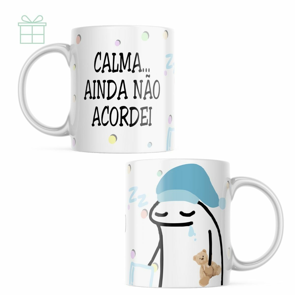 Caneca Meme Flork Ainda Não Acordei