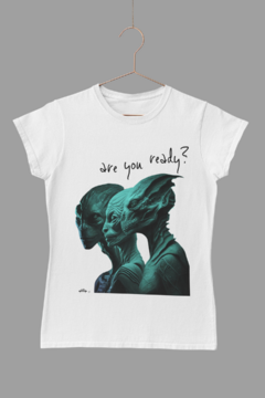 Are you ready - Quality T-Shirt Feminina Aliencorp na internet