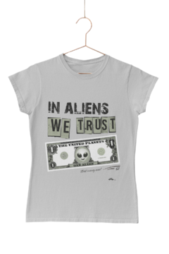 Imagem do In aliens we trust - Quality T-Shirt feminina Aliencorp