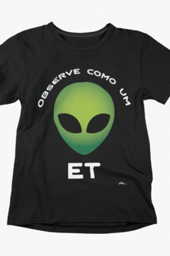 Observe como um ET - Quality T-Shirt Infantil Aliencorp - Aliencorp Camisetas Ufológicas. Estampas de outro mundo exclusivas.