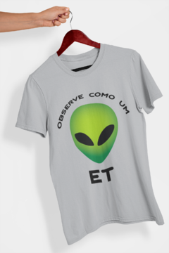 Observe como um ET - Quality T-Shirt unissex Aliencorp - loja online