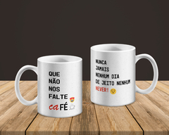 Caneca Tradicional de Café Catilipa- Que não nos falte café