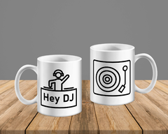 Caneca Hey DJ