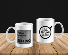 Caneca Dose Diária de Techno