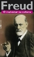 Mal-estar na Cultura - Autor: Freud (2010) [usado]