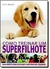 Como Treinar um Superfilhote - Autor: Bailey, Gwen (2012) [seminovo]