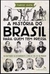 Historia do Brasil para Quem Tem Pressa - Autor: Marcos Costa (2016) [seminovo]