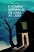 O Homem Estranho da Casa a Lado - Autor: Sandra Pina (2013) [novo]