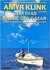 Cem Dias entre Céu e Mar - Autor: Amyr Klink (1986) [usado]