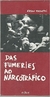 Das Fumeries ao Narcotráfico - Autor: Edson Passetti (1991) [usado]