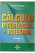 Cálculo Diferencial e Integral - Vol. 1 - Autor: Paulo Boulos (1999) [usado]