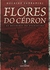 Flores do Cédron - Autor: Helaine Sabbadini (2018) [novo]