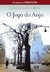 O Jogo do Anjo - Autor: Carlos Ruiz Zafón (2008) [seminovo]