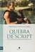 Quebra de Script - Autor: Thomaz Magalhaes (2009) [seminovo]