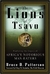 The Lions Of Tsavo: Exploring The Legacy Of Africa''s Notorious Man-eaters - Autor: Bruce Patterson (2004) [seminovo]