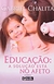 Educação: a Solução Está no Afeto - Autor: Gabriel Chalita (2004) [seminovo]