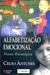 Alfabetização Emocional - Autor: Celso Antunes (1999) [usado]