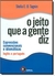 O Jeito que a Gente Diz - Autor: Tagnin, Stella E.o. (2005) [seminovo] na internet