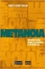 Metanoia um Novo Olhar sobre a Liderança e os Negócios - Autor: Roberto Adami Tranjan (2002) [seminovo]