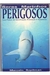 Seres Marinhos Perigosos - Autor: Marcelo Szpilman (1998) [usado]