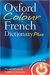 Oxford Colour French Dictionary Plus - Autor: Oxford (2010) [seminovo]