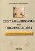 Gestão de Pessoas nas Organizações : a Aprendizagem da Liderança e da Inovação - Autor: Ugo Franco Barbieri (2012) [seminovo]