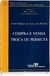 Compra e Venda - Troca ou Permuta ( Volume 3 ) - Autor: José Osório de Azevedo Júnior (2005) [usado]