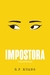 Impostora: Yellowface - Autor: Kuang, R.f. (2024) [seminovo]